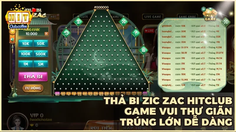 Thả bi Zic Zac tại HITCLUB là lựa chọn lý tưởng cho những ai vừa muốn giải trí vừa mong nhận thưởng