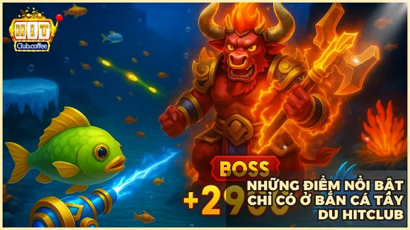 Khám phá Bắn Cá Tây Du HITCLUB với gameplay mới lạ cực cuốn 2 Trải nghiệm độc đáo chỉ có tại HITCLUB kết hợp bắn cá và thần thoại Tây Du đầy cuốn hút